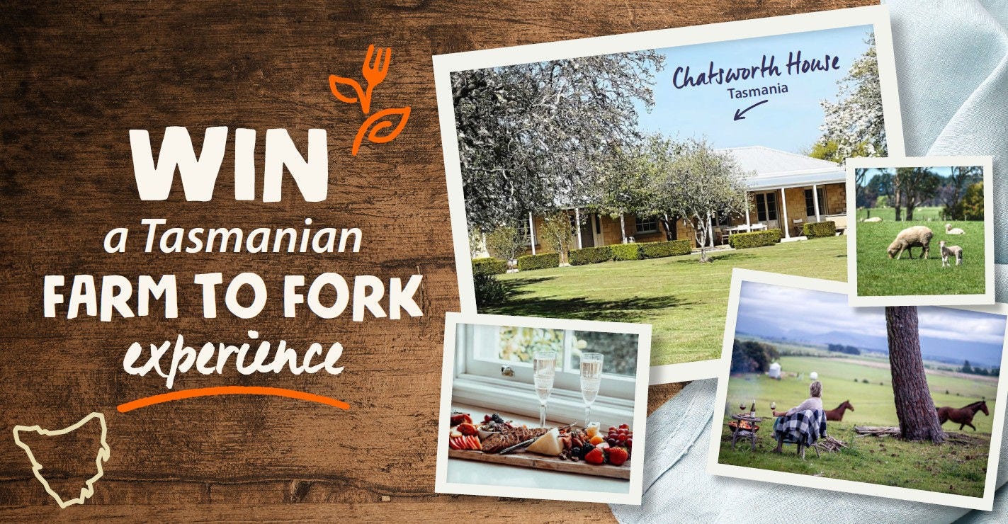 win a tsamanian farm to fork experience