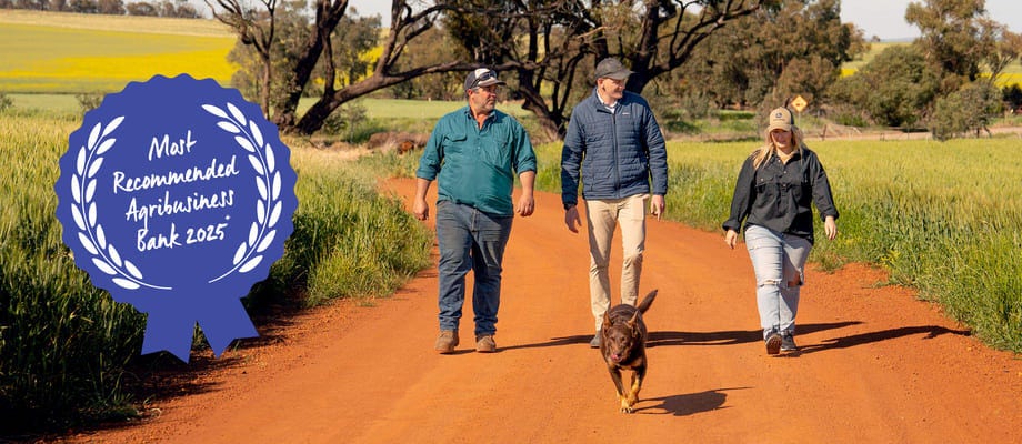 Thank you to our clients for endorsing us as Australia’s Most  Recommended Agribusiness Bank 2025
